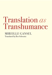 Translation as Transhumance (Mireille Gansel)