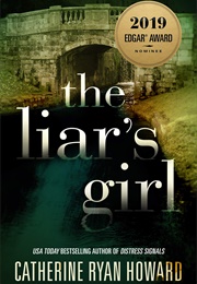 The Liar&#39;s Girl (Catherine Ryan Howard)
