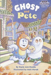 Ghost and Pete (Dodds and Novak)
