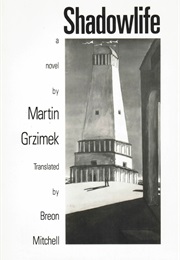 Shadowlife (Martin Grzimek)