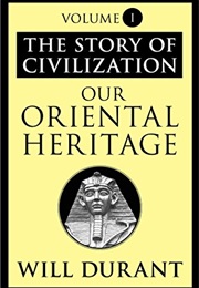 Our Oriental Heritage (Will Durant)