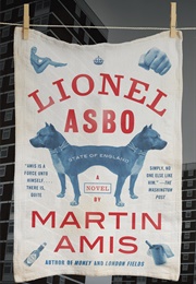 Lionel Asbo (Martin Amis)