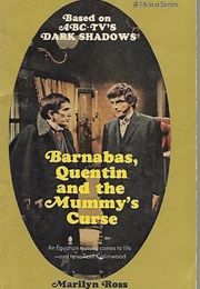 Barnabas, Quentin and the Mummy's Curse (Marilyn Ross)