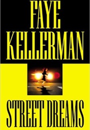 Street Dreams (Faye Kellerman)