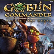 Goblin Commander: Unleash the Horde