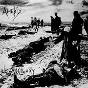 Amebix : "No Sanctuary" 12"