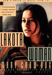 Lakota Woman (Mary Crow Dog)