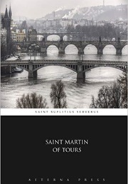 Life of Saint Martin of Tours (Sulpitius Severus)