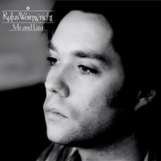 Me and Liza - Rufus Wainwright