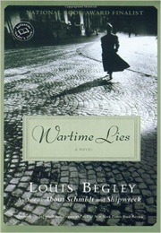 Wartime Lies (Louis Begley)