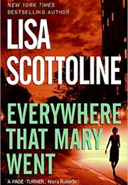Everywhere That Mary Went (Lisa Scottoline)