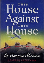 This House Against This House (Vincent Sheean)