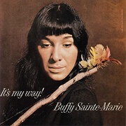 Now That the Buffalo's Gone, Buffy Sainte-Marie