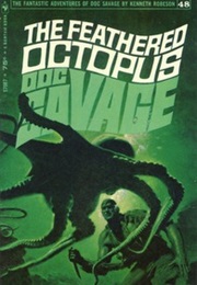 The Feathered Octopus (Kenneth Robeson)