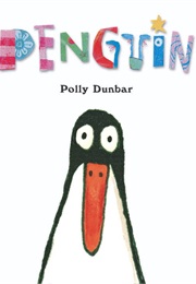 Penguin (Polly Dunbar)