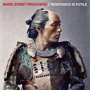 Manic Street Preachers, Resistance Is Futile