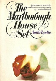 The Marlborough House Set (Anita Leslie)
