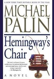 HEMINGWAY's CHAIR