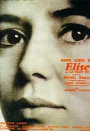 Elise or the Real Life (Claire Etcherelli)