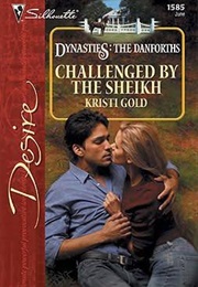 Challenged by the Sheikh (Kristi Gold)