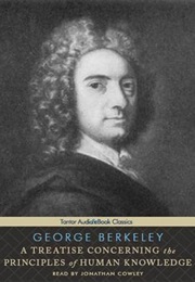 A Treatise Concerning the Principles of Human Knowledge (George Berkeley)
