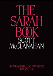 The Sarah Book (Scott McClanahan)
