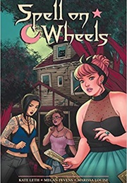 Spell on Wheels (Kate Leth)