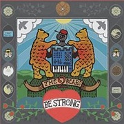 The 2 Bears - Be Strong