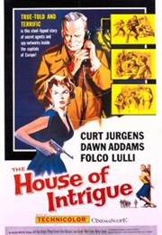 The House of Intrigue (1956)