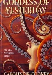 Goddess of Yesterday