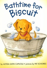 Bathtime for Biscuit (Alyssa Satin Capucilli)