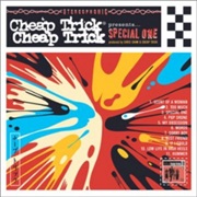 Cheap Trick: Special One