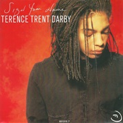 Sign Your Name - Terence Trent D&#39;Arby