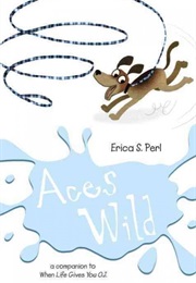 Aces Wild (Erica S. Perl)