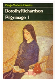 Pilgrimage 1 (Dorothy Richardson)