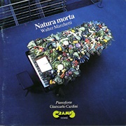 Walter Marchetti / Giancarlo Cardini ‎– Natura Morta (1989)