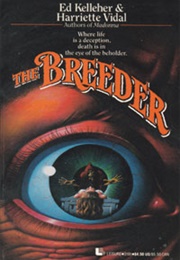 The Breeder (Ed Kelleher / Harriette Vidal)