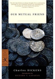 Our Mutual Friend (Charles Dickens)