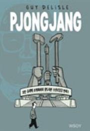 Guy Delisle: Pjongjang