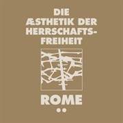 Rome — Die Æsthetik Der Herrschaftsfreiheit - Band 2: Aufruhr or a Cross of Fire