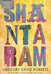 Shantaram (Gregory David Roberts (Introduction by the Author))