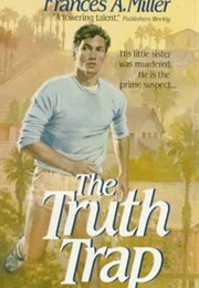 The Truth Trap (Frances A. Miller)
