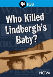 NOVA: Who Killed Lindbergh's Baby (2013)