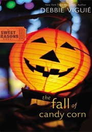 The Fall of Candy Corn (Debbie Viguie)