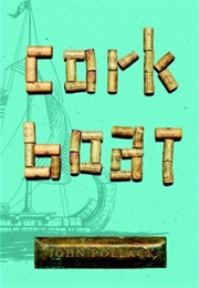 Cork Boat (John Pollack)