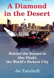 A Diamond in the Desert, Behind the Scenes in Abu Dhabi (Jo Tatchall)