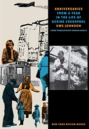 Anniversaries: From a Year in the Life of Gesine Cresspahl (Uwe Johnson)