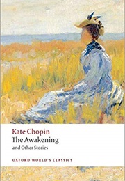 The Awakening (Kate Chopin)