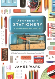 Adventures in Stationary (James Ward)
