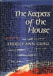 The Keepers of the House